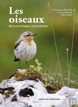 Bertrand.pt - Les Oiseaux De La Montagne Jurassienne