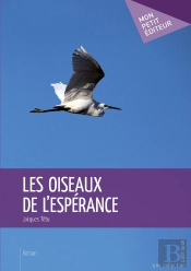Les Oiseaux De L'Espérance