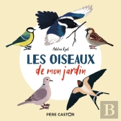 Les Oiseaux De Mon Jardin