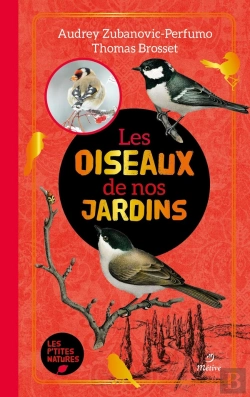 Bertrand.pt - Les Oiseaux De Nos Jardins