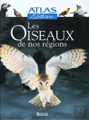 Les Oiseaux De Nos Regions