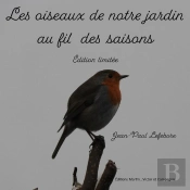 Les Oiseaux De Notre Jardin