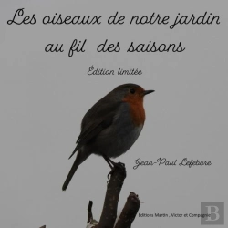 Bertrand.pt - Les Oiseaux De Notre Jardin