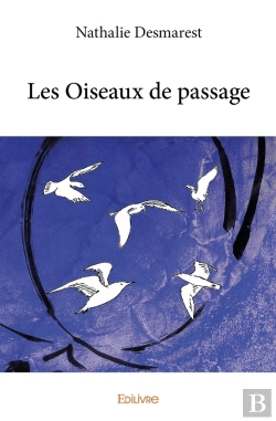 Bertrand.pt - Les Oiseaux De Passage