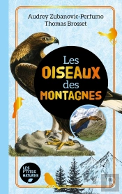 Les Oiseaux Des Montagnes