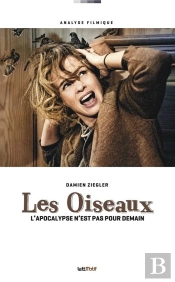 Les Oiseaux : L'Apocalypse N'Est Pas Pour Demain