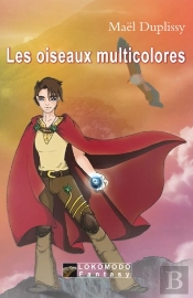Les Oiseaux Multicolores