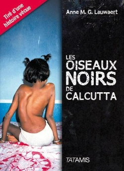 Bertrand.pt - Les Oiseaux Noirs De Calcutta