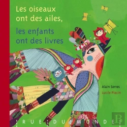 Bertrand.pt - Les Oiseaux Ont Des Ailes, Les Enfants Ont Des Livres