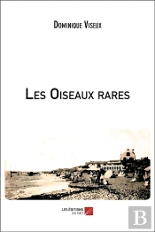 Les Oiseaux Rares