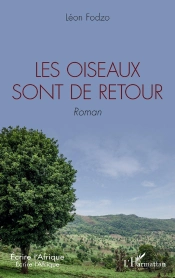 Les Oiseaux Sont De Retour