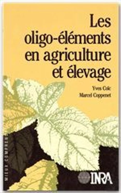 Bertrand.pt - Les Oligo-Elements En Agriculture Et - Coic/Les Oligo-Elements En Agriculture Et/Elevage