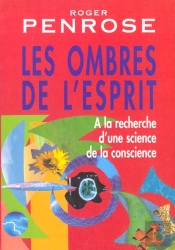 Les Ombres De L'Esprit - À La Recherche D'Une Science De La Conscience : À La Recherche D'Une Science De La Conscience