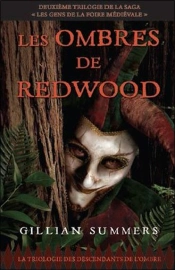 Les Ombres De Redwood - La Trilogie Des Descendants De L'Ombre T.1