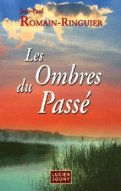 Les Ombres Du Passé