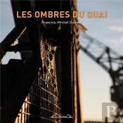Les Ombres Du Quai