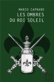 Les Ombres Du Roi Soleil