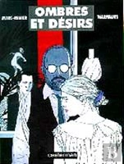 Les Ombres Et Les Desirs