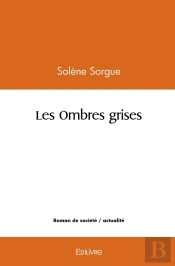 Les Ombres Grises