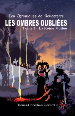 Bertrand.pt - Les Ombres Oubliées Tome 1 : La Reine Voilée
