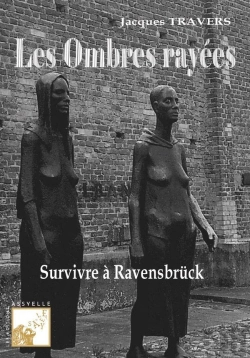 Bertrand.pt - Les Ombres Rayées : Survivre À Ravensbrück