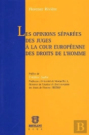Les Opinions Separees Des Juges A La Cour Europeenne Des Droits De L'Homme