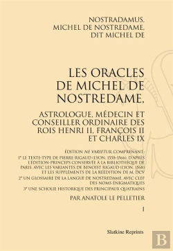 Bertrand.pt - Les Oracles De Michel De Nostredame, Astrologue, Médecin Et Conseiller Ordinaire Des Rois Henri Ii, François Ii Et Charles Ix