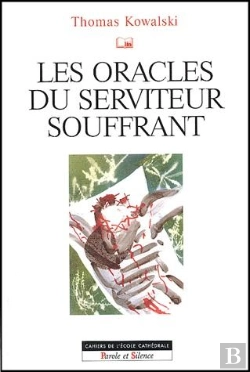 Bertrand.pt - Les Oracles Du Serviteur Souffrant