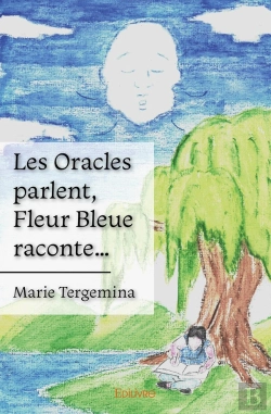 Bertrand.pt - Les Oracles Parlent, Fleur Bleue Raconte...