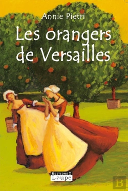 Bertrand.pt - Les Orangers De Versailles Tome 1