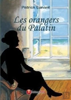 Bertrand.pt - Les Orangers Du Palatin