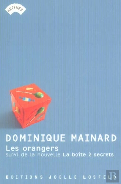 Bertrand.pt - Les Orangers ; La Boite A Secrets