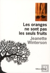 Les Oranges Ne Sont Pas Les Seuls Fruits