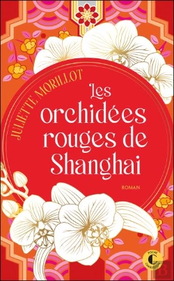 Bertrand.pt - Les Orchidees Rouges De Shanghai