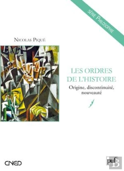Bertrand.pt - Les Ordres De L'Histoire ; Origine, Discontinuité, Nouveauté