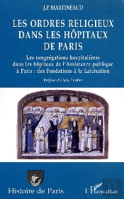 Les Ordres Religieux Dans Les Hopitaux De Paris