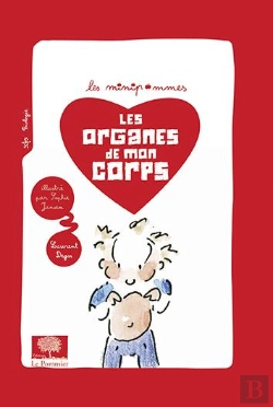 Bertrand.pt - Les Organes De Mon Corps
