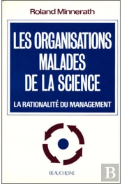 Les Organisations Malades De La Science