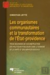 Les Organismes Communautaires Et La Transformation De L'Etat-Providence