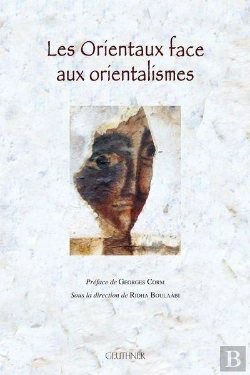 Bertrand.pt - Les Orientaux Face Aux Orientalismes