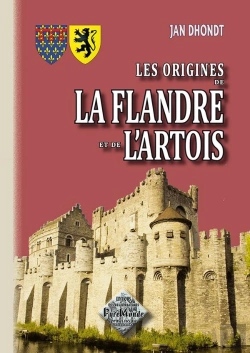 Bertrand.pt - Les Origines De La Flandre Et De L'Artois