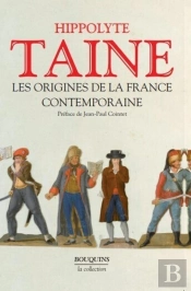 Les Origines De La France Contemporaine (Édition 2011)