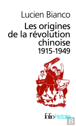 Bertrand.pt - Les Origines De La Révolution Chinoise : (1915-1949)