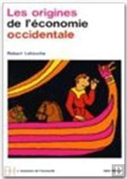 Bertrand.pt - Les Origines De L'Économie Occidentale