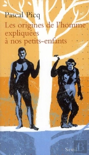 Les Origines De L'Homme Expliquées Aux Enfants