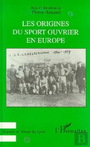 Les Origines Du Sport Ouvrier En Europe