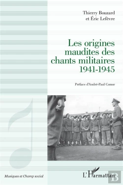 Bertrand.pt - Les Origines Maudites Des Chants Militaires 1941-1945