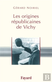 Les Origines Republicaines De Vichy