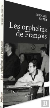 Les Orphelins De Francois