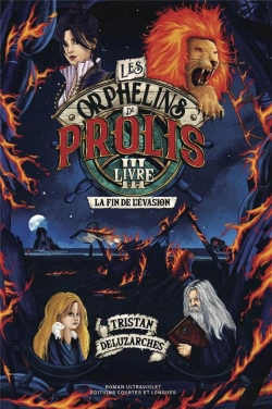 Bertrand.pt - Les Orphelins De Prolis - Livre Iii - La Fin De L'Evasion